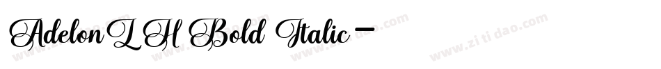 AdelonLH Bold Italic字体转换